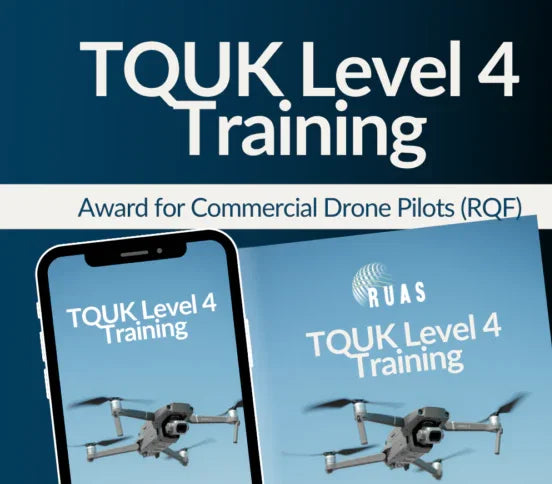 RUAS TQUK Level 4 Award for Commercial Drone Pilots